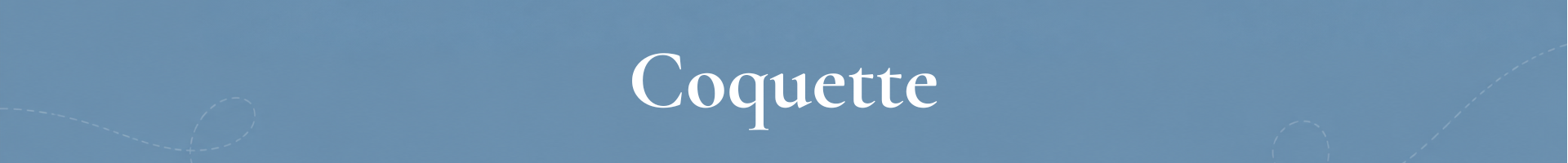 coquette banner